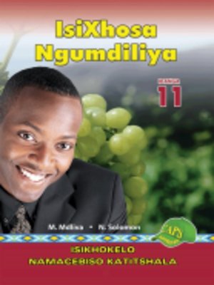 cover image of Isixhosa Ngumdiliya Grad 11 Teacher's Guide